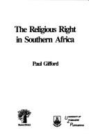 Cover of: The religious right in southern Africa