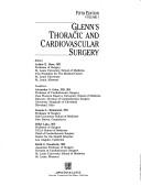 Cover of: Glenn's thoracic and cardiovascular surgery.