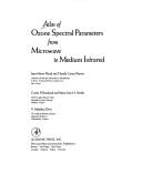 Cover of: Atlas of ozone spectral parameters from microwave to medium infrared