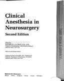 Cover of: Clinical anesthesia in neurosurgery