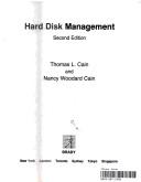 Hard disk management by Thomas Cain, Nancy Woodward Cain