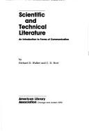 Cover of: Scientific and technical literature: an introduction to forms of communication