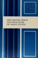 Cover of: Diplomatic ideas and practices of Asian states by edited by Ashok Kapur.