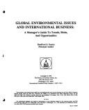 Cover of: Global environmental issues and international business: a manager's guide to trends, risks, and opportunities