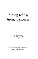 Strong drink, strong language by John Jenkins Espey