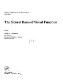 Cover of: The Neural basis of visual function