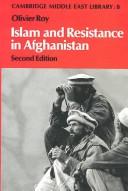 Cover of: Islam and resistance in Afghanistan by Olivier Roy