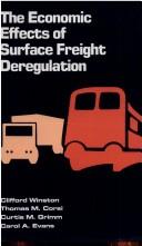 Cover of: The Economic effects of surface freight deregulation