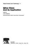 Cover of: Silica glass and its application | 