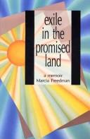 Exile in the promised land by Marcia Freedman