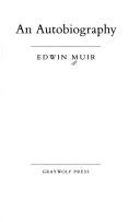 An autobiography by Edwin Muir