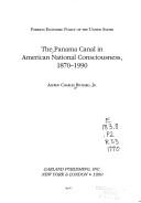 Cover of: The Panama Canal in American national consciousness, 1870-1990 by Alfred Charles Richard