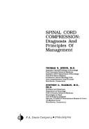 Cover of: Spinal cord compression: diagnosis and principles of management