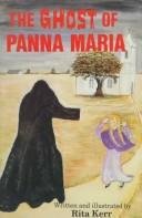 Cover of: The ghost of Panna Maria by Rita Kerr