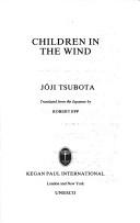 Cover of: Children in the wind | JoМ‚ji Tsubota