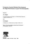 Cover of: Computer-assisted method development for high-performance liquid chromatography