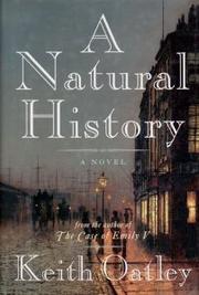 Cover of: A natural history by Keith Oatley