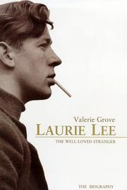 Laurie Lee by Valerie Grove