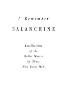 I remember Balanchine by Mason, Francis.