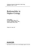 Radionuclides in nephro-urology by International Symposium on Radionuclides in Nephro-urology (7th 1989 Williamsburg, Va.)
