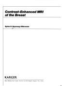 Cover of: Contrast-enhanced MRI of the breast by Sylvia H. Heywang-Köbrunner
