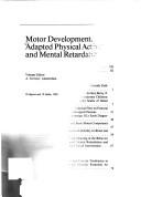 Cover of: Motor development, adapted physical activity, and mental retardation