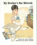 My brother's Bar Mitzvah by Janet Gallant