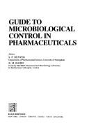 Guide to microbiological control in pharmaceuticals by S. P. Denyer