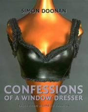 Cover of: Confessions of a window dresser: tales from a life in fashion