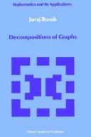 Cover of: Decompositions of graphs