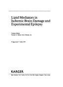 Cover of: Lipid mediators in ischemic brain damage and experimental epilepsy