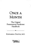 Once a month by Katharina Dalton