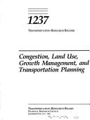 Cover of: Congestion, land use, growth management, and transportation planning.