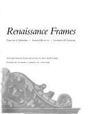 Cover of: The Italian Renaissance frames