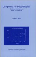 Cover of: Computing for psychologists: statistical analysis using SPSS and MINITAB