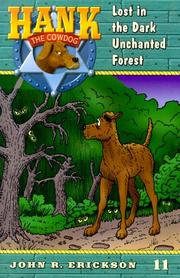 Cover of: Hank the Cowdog 11: Lost in the Dark Enchanted Forest (Hank the Cowdog)