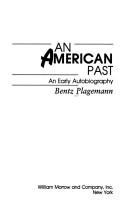 Cover of: An American past: an early autobiography
