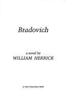 Cover of: Bradovich: a novel