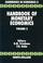 Cover of: Handbook of monetary economics