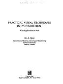 Cover of: Practical visual techniques in system design: with applications to Ada