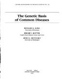 Cover of: The Genetic basis of common diseases