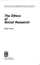 Cover of: The ethics of social research