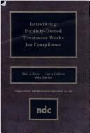 Retrofitting publicly-owned treatment works for compliance by Bob A. Hegg