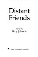 Cover of: Distant friends: stories