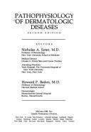 Cover of: Pathophysiology of dermatologic diseases