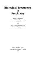 Cover of: Biological treatments in psychiatry