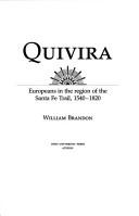 Cover of: Quivira: Europeans in the region of the Santa Fe Trail, 1540-1820
