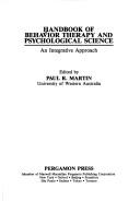 Handbook of Behaviour Therapy and Psychological Science (General Psychology) by Paul R. Martin