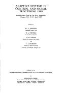 Cover of: Adaptive systems in control and signal processing, 1989: selected papers from the 3rd IFAC Symposium, Glasgow, UK, 19-21 April 1989