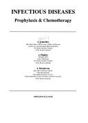 Cover of: Infectious diseases: prophylaxis & chemotherapy